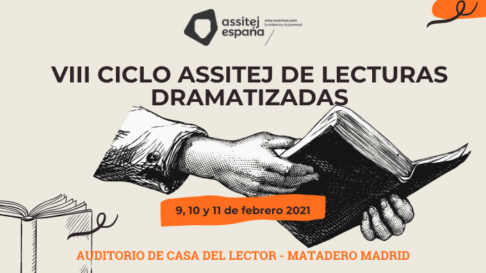 VIII CICLO ASSITEJ DE  LECTURAS DRAMATIZADAS