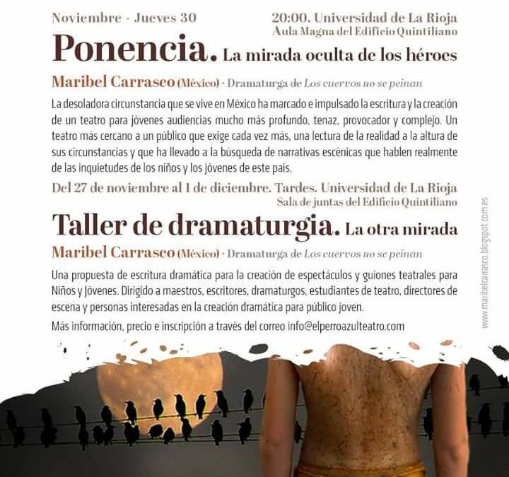 Taller de dramaturgia. “La otra mirada” Maribel Carrasco (México)