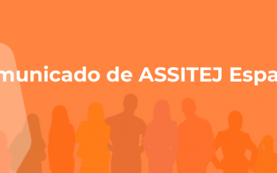 Comunicat de ASSITEJ Espanya