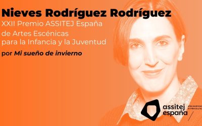 XXII Premio ASSITEJ España de Teatro para la Infancia y la Juventud