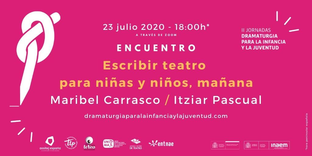 Escribe teatro para nenas e nenos, mañá. Un diálogo con Maribel Carrasco e Itziar Pascual