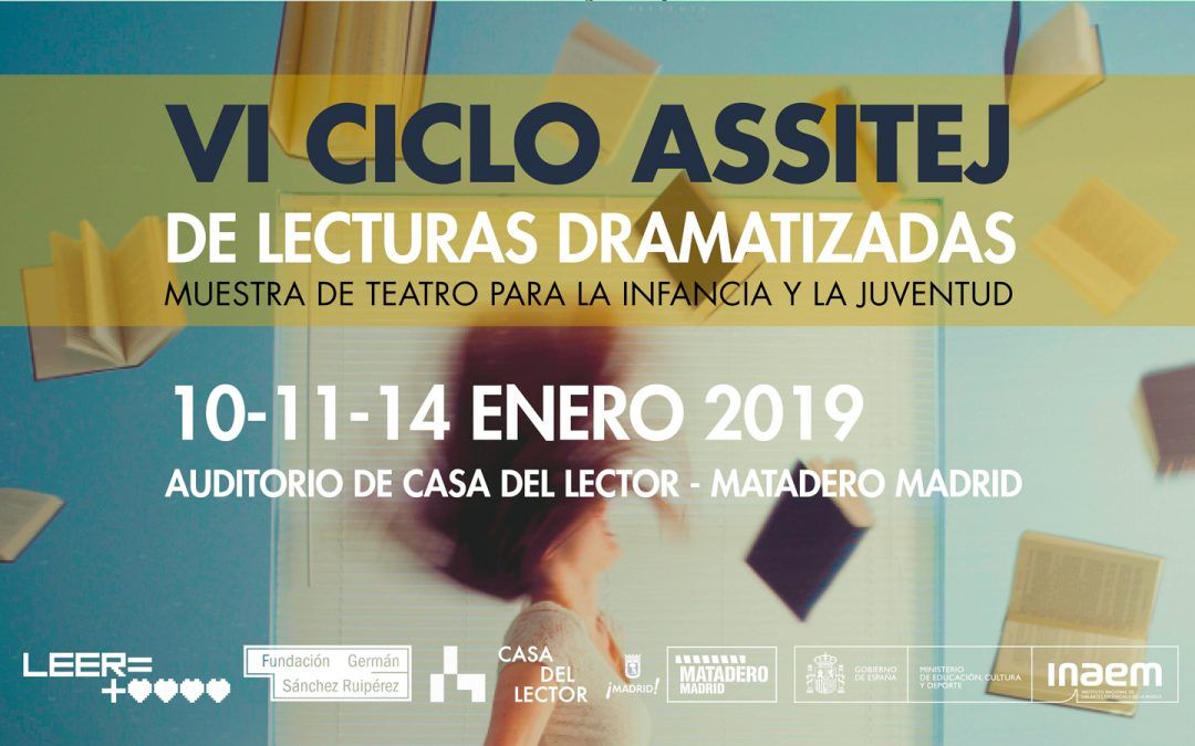 VI CICLO ASSITEJ DE  LECTURAS DRAMATIZADAS