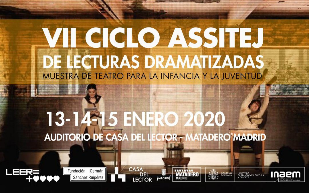 VII CICLO ASSITEJ DE  LECTURAS DRAMATIZADAS