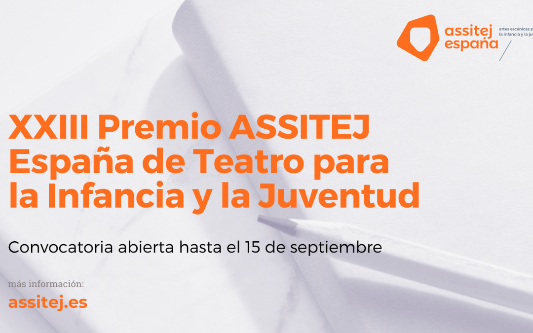 XXIII Premio ASSITEJ España de Teatro Infantil y Juvenil