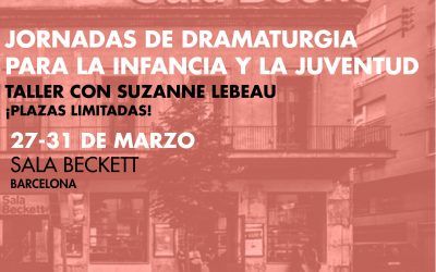 JORNADES DE DRAMATÚRGIA PER A LA INFÀNCIA I LA JOVENTUT